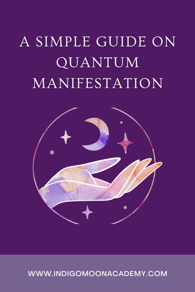 Quantum Manifestation